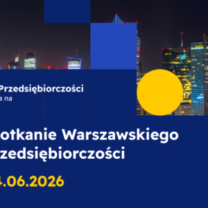 XXXV Spotkanie Warszawskiego Klubu Przedsiębiorczości - Bilet Standard
